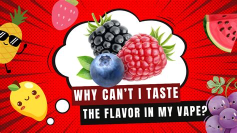 why can't i taste the flavor in my vape|t i salário.